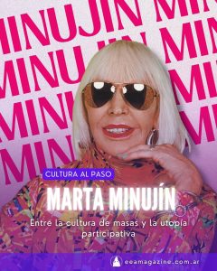 Lee más sobre el artículo Marta Minujín: entre la cultura de masas y la utopía participativa